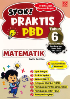 SYOK! PRAKTIS PBD 2023 Matematik Tahun 6 – MPHOnline.com