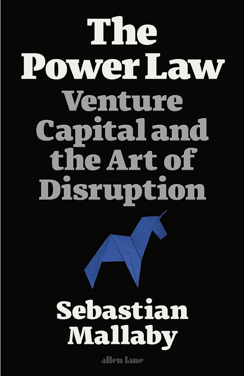 The Power Law : Venture Capital and the Art of Disruption - MPHOnline.com