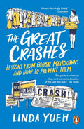 The Great Crashes: Lessons from Global Meltdowns and How to Prevent Them - MPHOnline.com