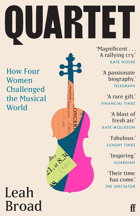 Quartet: How Four Women Challenged the Musical World - MPHOnline.com