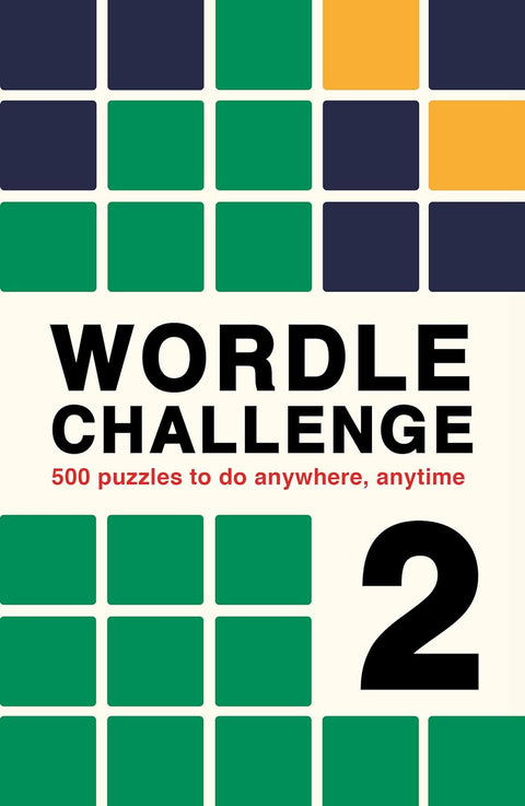 Wordle Challenge 2: 500 puzzles to do anywhere, anytime - MPHOnline.com