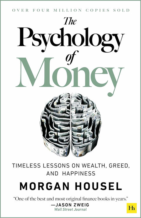 The Psychology of Money : Timeless lessons on wealth, greed, and happiness - MPHOnline.com