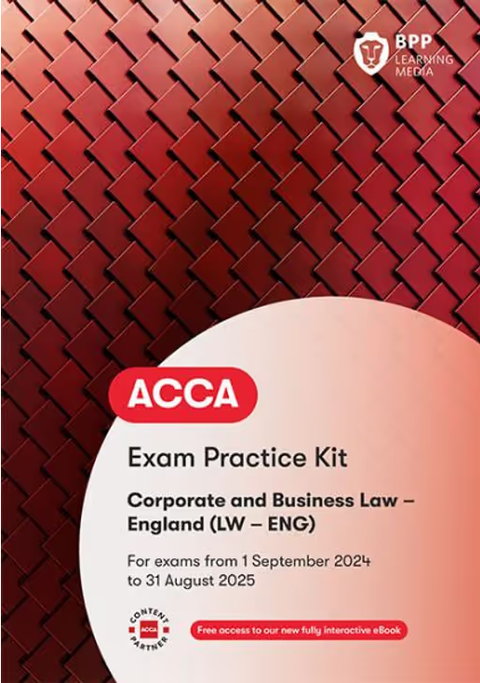 ACCA 2024-25 F4 Corporate & Business Law (English): Practice & Revision Kit [Pre-Order] - MPHOnline.com