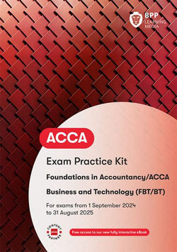 FIA 2024-25 (ACCA F1) FBT Business & Technology: Practice & Revision Kit [Pre-Order] - MPHOnline.com
