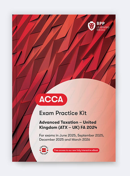 洋書 ACCA Approved Workbook Revision Kit ACCA Advanced Taxation FA2024 - Practice Kit (ISBN: 9781035525638