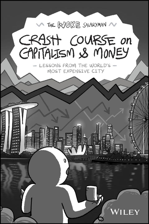 The Woke Salaryman Crash Course On Capitalism & Money Lessons From The World'S Most Expensive City - MPHOnline.com