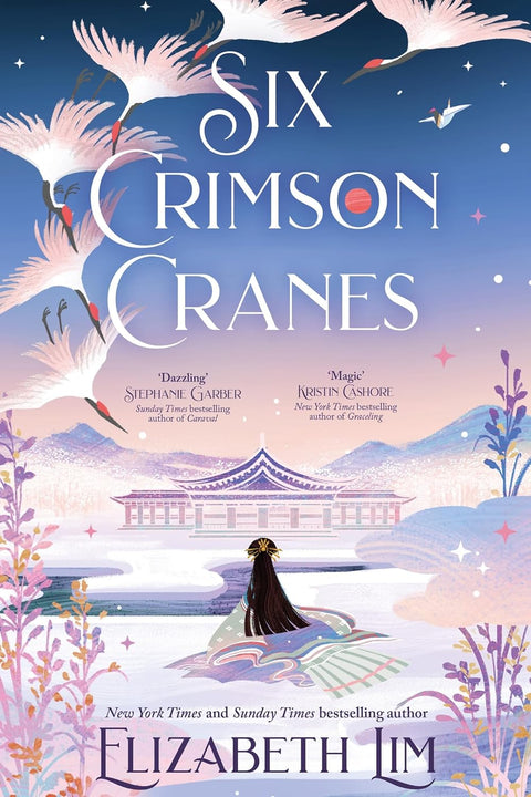 Six Crimson Cranes (Hodderscape Vault Edition)