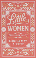 Little Women and Other Novels - MPHOnline.com