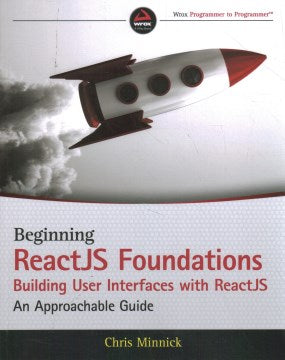 Beginning ReactJS Foundations Building User Interfaces with ReactJS ...