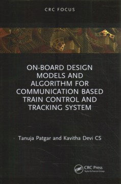 On-Board Design Models and Algorithm for Communication Based Train Con ...