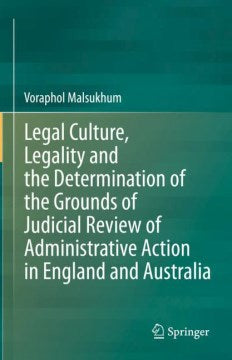 Legal Culture, Legality and the Determination of the Grounds of Judici