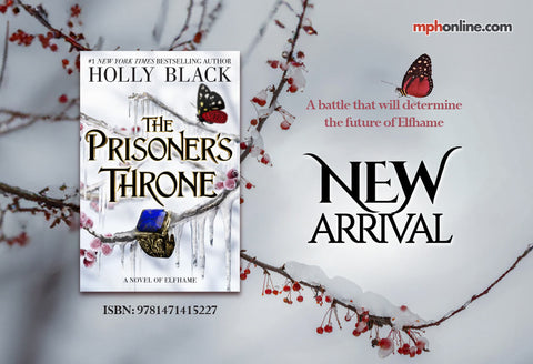 holly black's the prisoner's throne is now available at MPH.