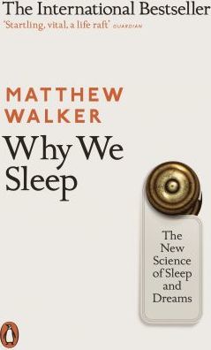 Why We Sleep - MPHOnline.com