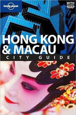 Hong Kong & Macau: City Guide (Lonely Planet)(14th Edition