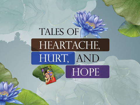 Tales of heartache, hurt, and hope