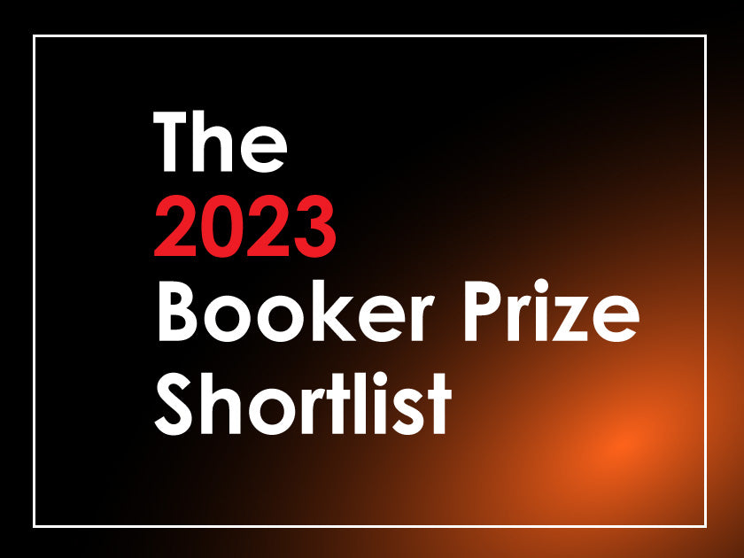 The 2023 Booker Prize Shortlist Has Been Announced – MPHOnline.com