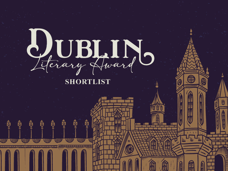 Shortlist For The 2023 Dublin Literary Award Announced – MPHOnline.com