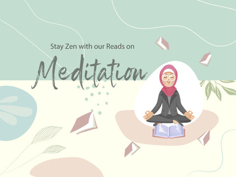 Stay Zen with Our Reads on Meditation