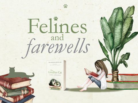 Felines and farewells