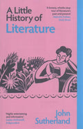 A Little History of Literature (Little Histories) - MPHOnline.com