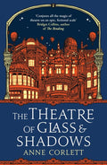 The Theatre of Glass and Shadows - MPHOnline.com