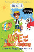 Ace and the Animal Heroes: The Wacky Weather Mystery - MPHOnline.com