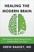 Healing the Modern Brain - MPHOnline.com
