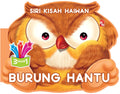 Siri Kisah Haiwan - Burung Hantu - MPHOnline.com