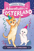 Adventures in Fosterland #06: Fergie and Chouchou - MPHOnline.com