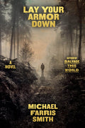 Lay Your Armor Down - MPHOnline.com