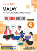 Cambridge IGCSE Malay As A Foreign Language Secondary Workbook 2nd Edition Workbook 4 - MPHOnline.com