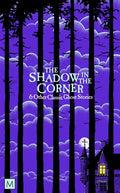 MCL The Shadow in the Corner & Other Classic Ghost Stories PB - MPHOnline.com