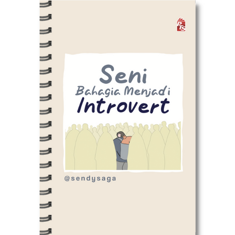 Seni Bahagia Menjadi Introvert (2023) - MPHOnline.com