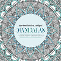 100 Meditative Designs: Mandalas - MPHOnline.com