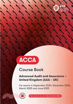 ACCA 2024-25 P7 Advanced Audit & Assurance (UK): Workbook [Pre-Order] - MPHOnline.com