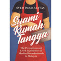 Suami Rumah Tangga: The Perceptions and Lived Experiences of Muslim Househusbands in Malaysia - MPHOnline.com