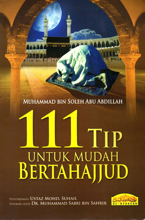 111 TIP UNTUK MUDAH BERTAHAJJUD (9789673681440) - MPHOnline.com