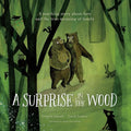 A Surprise in the Wood (HC) - MPHOnline.com