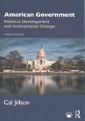 American Government: Political Development and Institutional Change 12E - MPHOnline.com