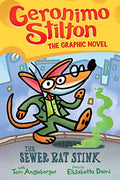 Geronimo Stilton Graphix #1: The Sewer Rat Stink (Pb) - MPHOnline.com