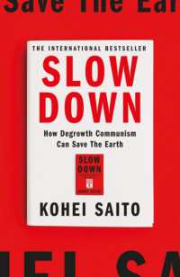 Slow Down : How Degrowth Communism Can Save the Earth - MPHOnline.com
