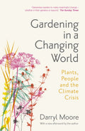 Gardening in a Changing World - MPHOnline.com