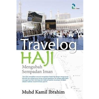 TRAVELOG HAJI: MENGUBAH SEMPADAN IMAN (EDISI JIMAT) - MPHOnline.com