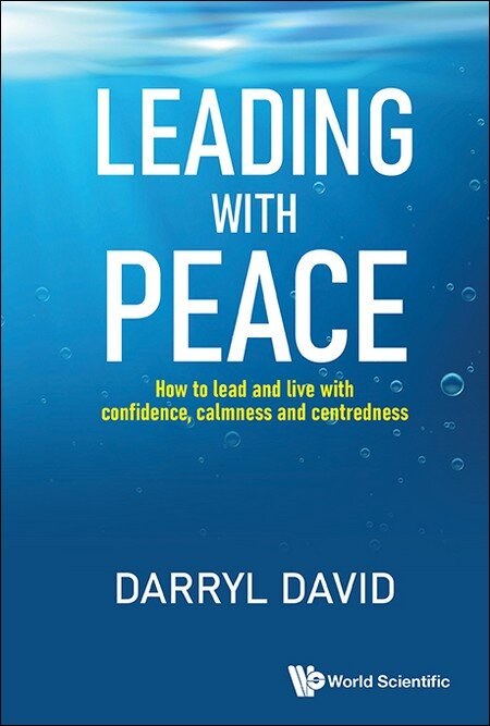 Leading With Peace: How to Lead and Live with Confidence, Calmness and Centredness - MPHOnline.com
