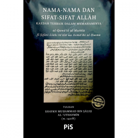 Nama-nama dan Sifat-sifat Allah: Kaedah Terbaik dalam Memahaminya - MPHOnline.com