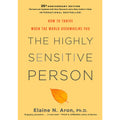 The Highly Sensitive Person: How to Thrive When the World Overwhelms You - MPHOnline.com