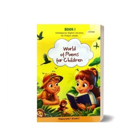 Contemporary English Literature For Primary Schools Book 1 World of Poems For Children - MPHOnline.com