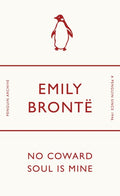 No Coward Soul Is Mine (Penguin Archive) - MPHOnline.com