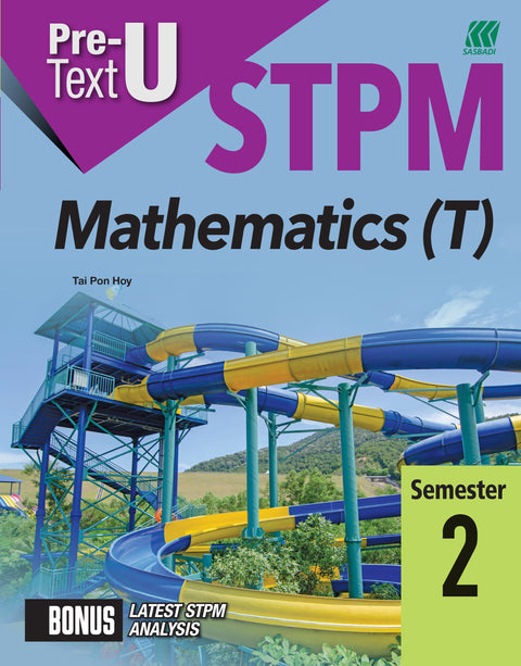 Teks PRA-U STPM Semester 2 Mathematics T (Edisi 2024) - MPHOnline.com