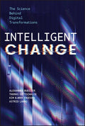 Intelligent Change: The Science Behind Digital Transformations - MPHOnline.com